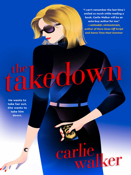 Title details for The Takedown by Carlie Walker - Wait list